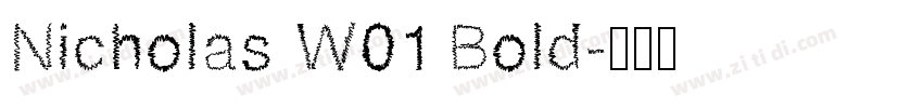 Nicholas W01 Bold字体转换